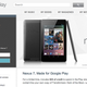 Illustration for article titled Googles Stopped Selling 16GB Nexus 7 Tablets Because Theyre Too Popular